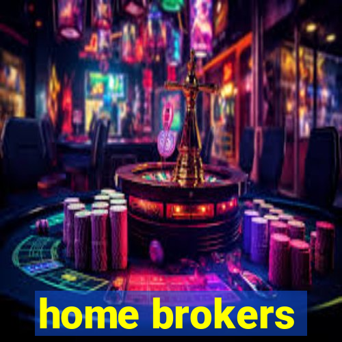 home brokers